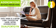 Adenomyosis Beyond Perior Pain